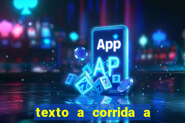 texto a corrida a lagarta lili