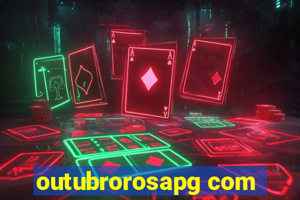 outubrorosapg com
