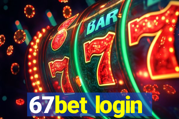 67bet login