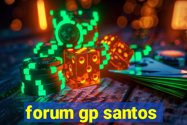 forum gp santos