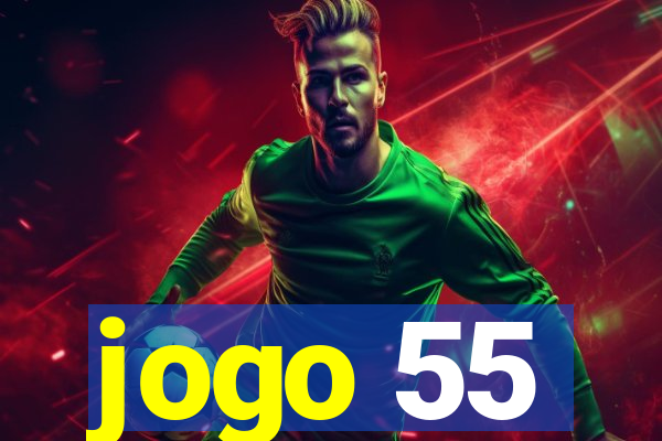 jogo 55