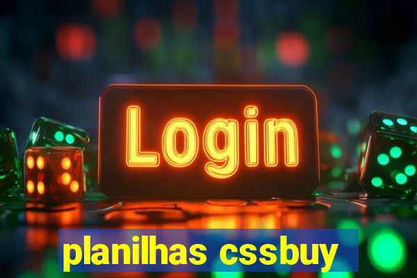 planilhas cssbuy