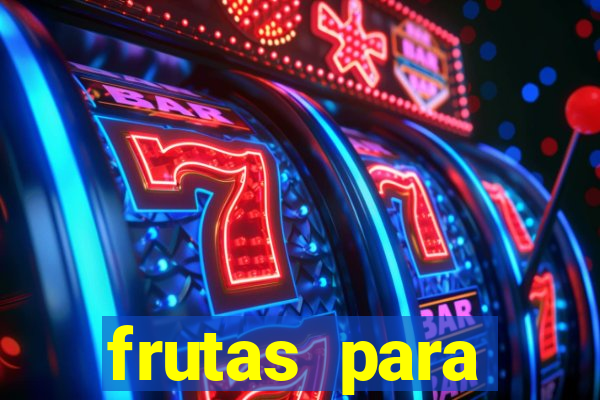 frutas para imprimir e recortar