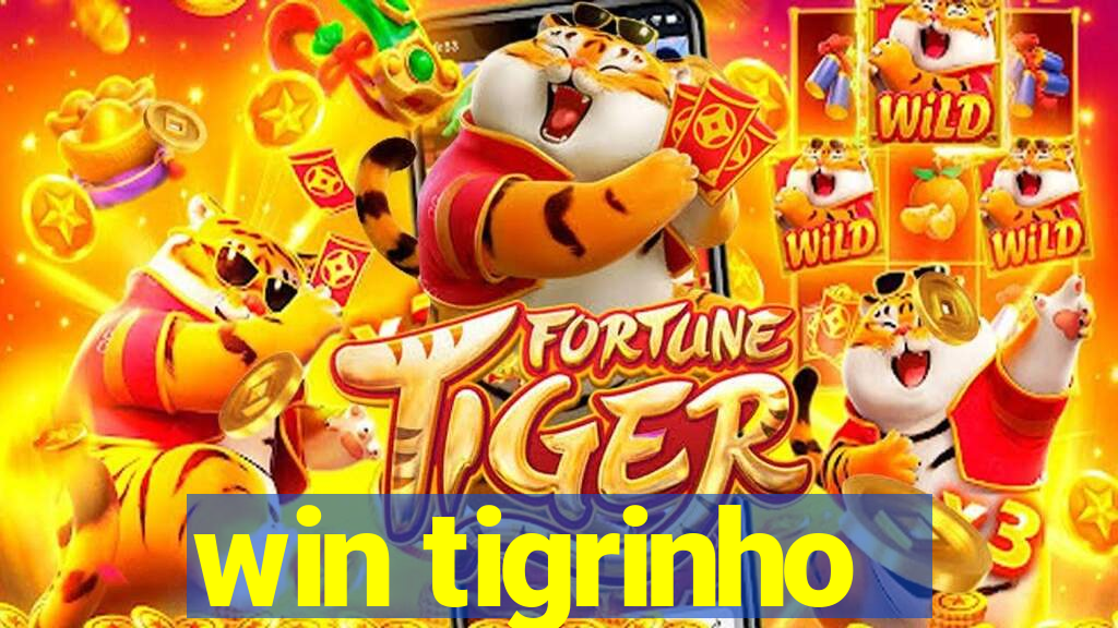 win tigrinho