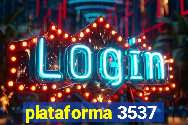 plataforma 3537