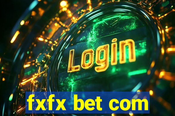 fxfx bet com
