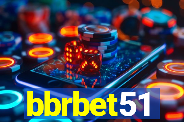 bbrbet51