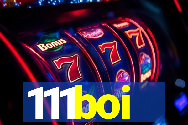 111boi