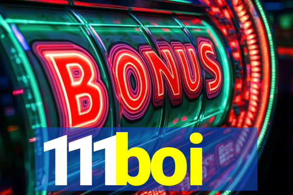 111boi