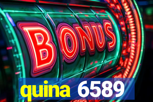 quina 6589