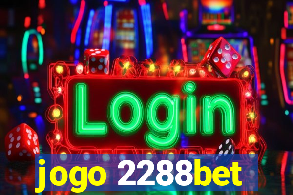 jogo 2288bet