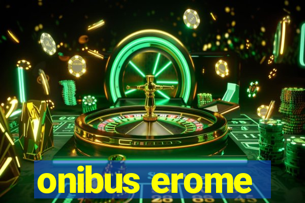 onibus erome