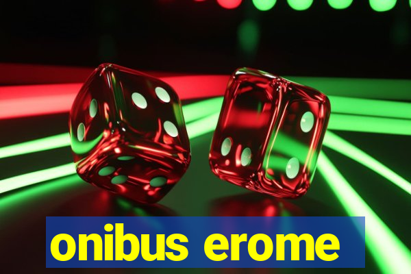 onibus erome