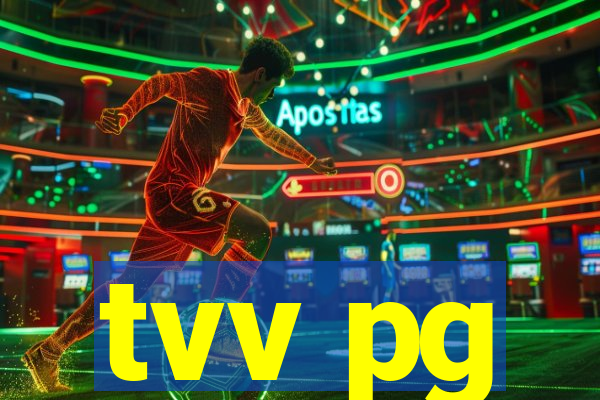 tvv pg