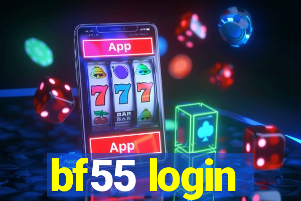 bf55 login