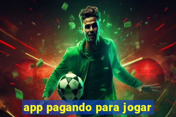 app pagando para jogar