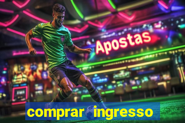 comprar ingresso jogo do porto