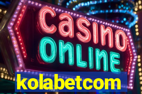 kolabetcom