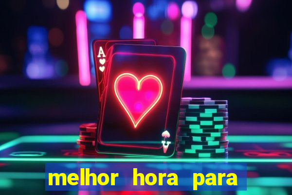 melhor hora para jogar fortune dragon