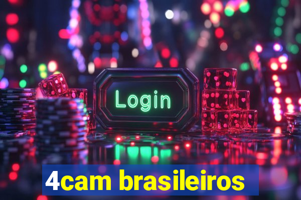 4cam brasileiros