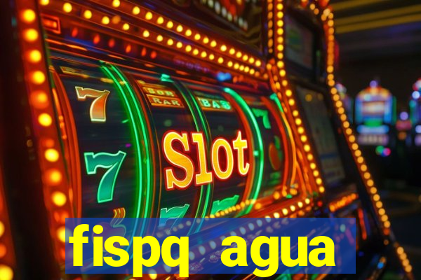 fispq agua sanitaria romax