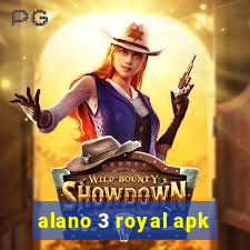 alano 3 royal apk
