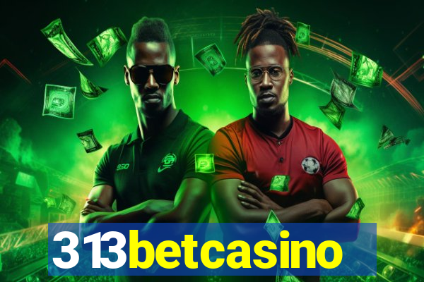 313betcasino