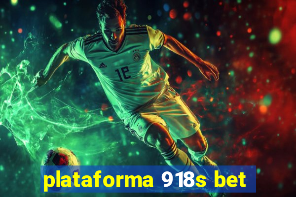 plataforma 918s bet