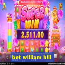 bet william hill