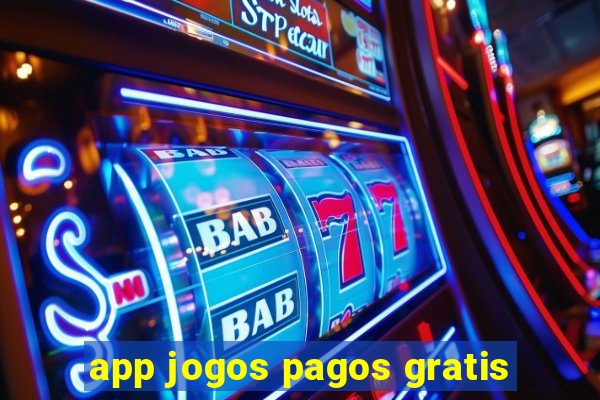 app jogos pagos gratis