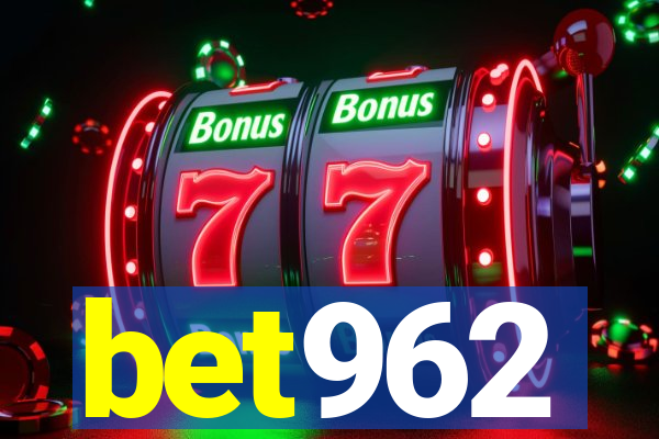 bet962