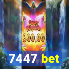7447 bet