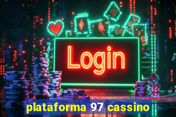 plataforma 97 cassino