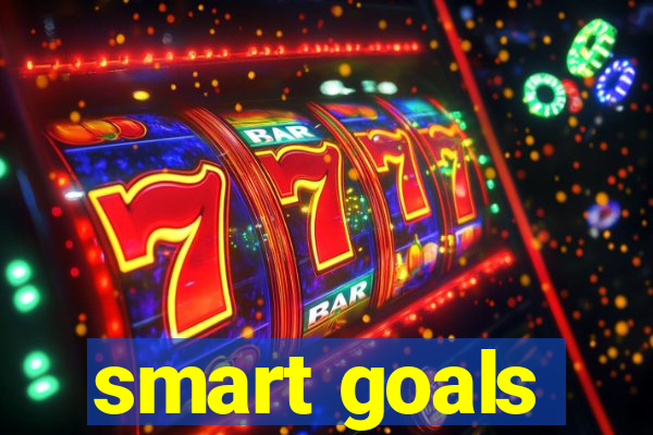 smart goals