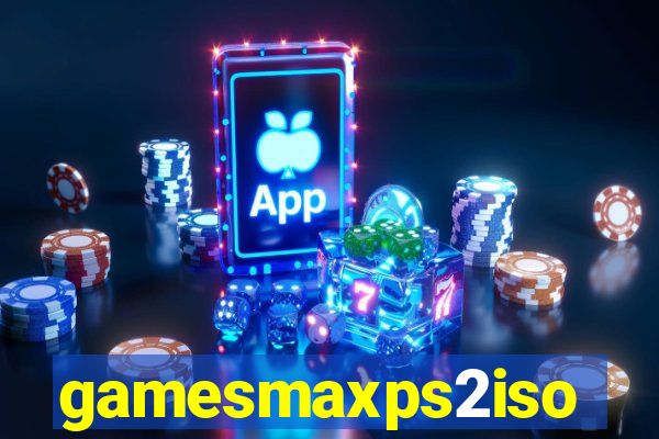 gamesmaxps2iso