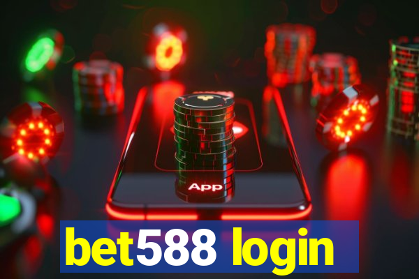 bet588 login