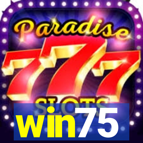win75