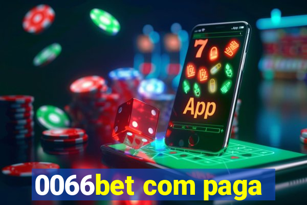 0066bet com paga