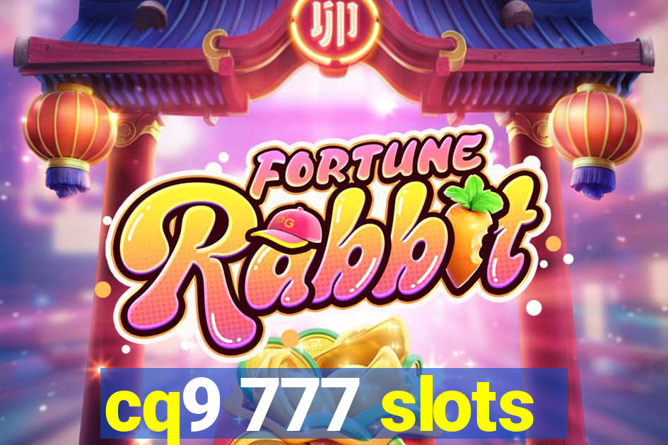 cq9 777 slots