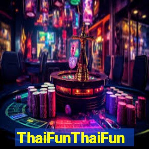 ThaiFunThaiFun