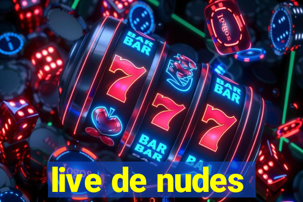 live de nudes
