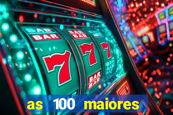 as 100 maiores cidades da bahia
