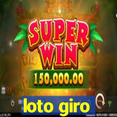 loto giro