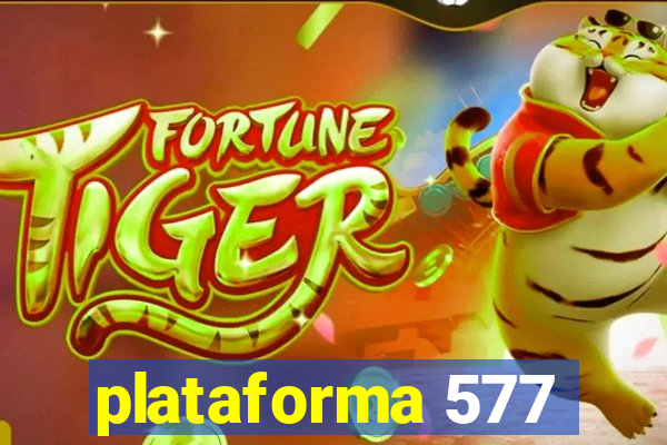 plataforma 577