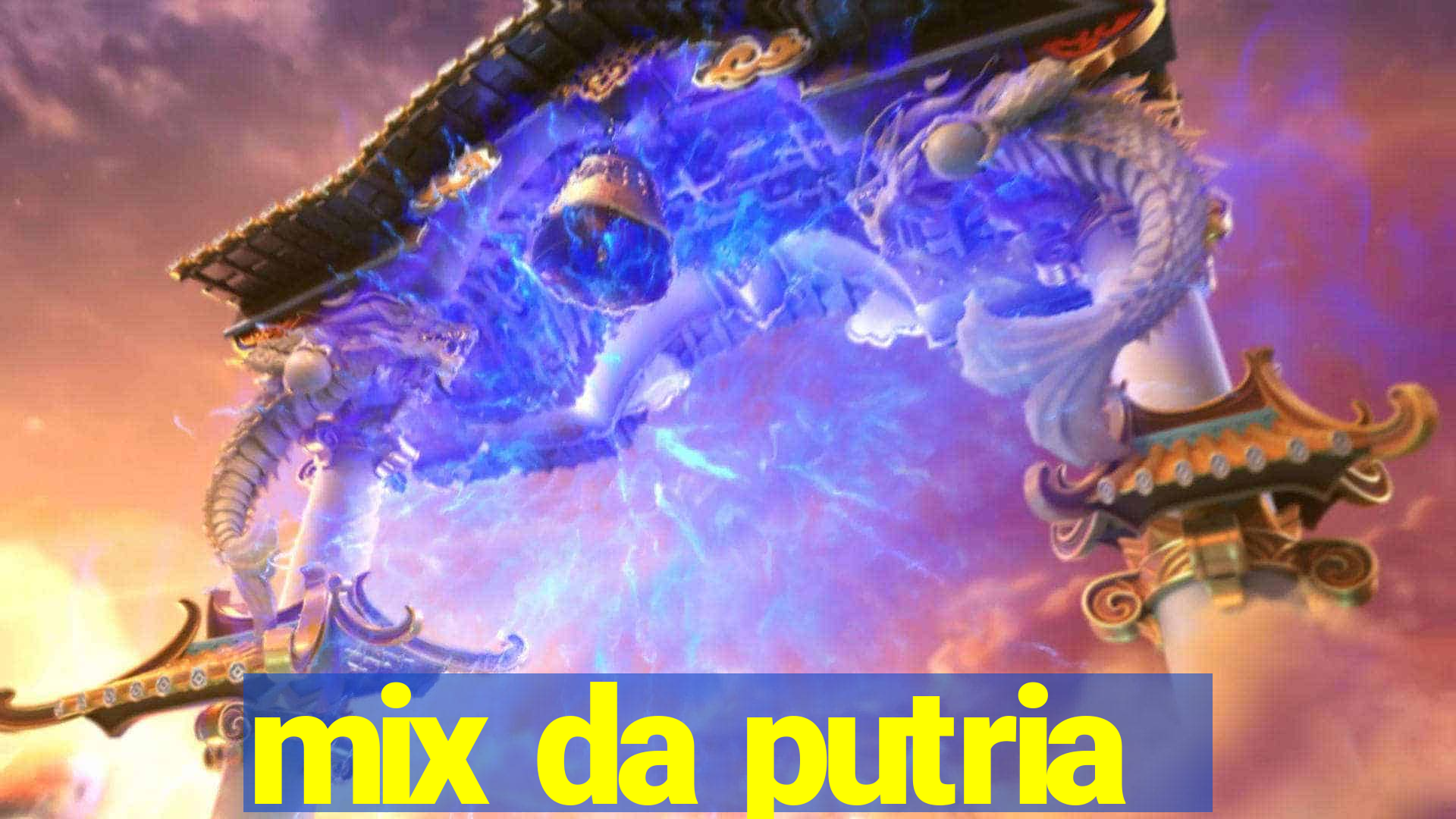 mix da putria