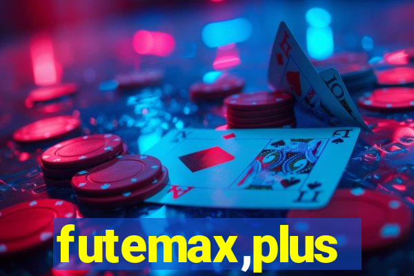 futemax,plus