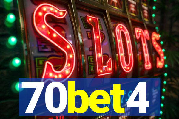 70bet4