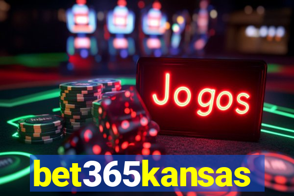 bet365kansas