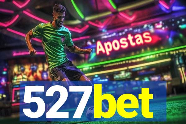 527bet