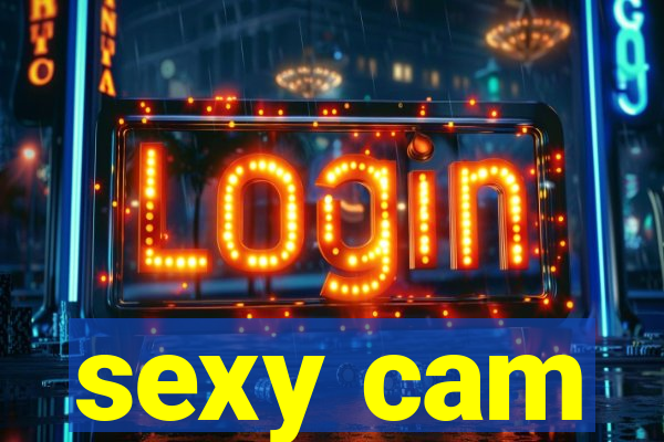 sexy cam